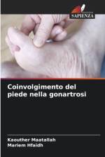 Coinvolgimento del piede nella gonartrosi af Kaouther Maatallah