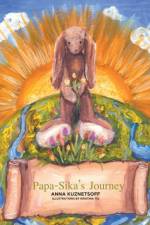 Papa-Sika's Journey af Anna Kuznetsoff