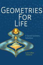 Geometries For Life af Louise Emmarose Gallant