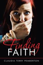 Finding Faith af Claudia Terry Pemberton