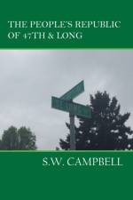 People's Republic of 47th and Long af S W Campbell