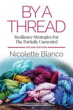 By a Thread af Nicolette Blanco