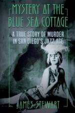 Mystery At The Blue Sea Cottage af James Stewart
