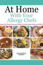 At Home With Your Allergy Chefs af Joel Schaefer