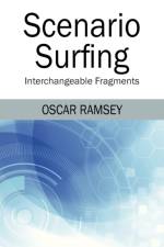 Scenario Surfing af Oscar Ramsey