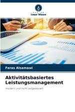 Aktivitatsbasiertes Leistungsmanagement af Feras Alsamawi