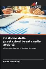 Gestione delle prestazioni basata sulle attivita af Feras Alsamawi