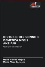 Disturbi del Sonno E Demenza Negli Anziani af María Plaza Carmona