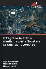 Integrare le TIC in medicina per affrontare la crisi del COVID-19 af Nour Elleuch