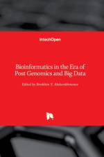Bioinformatics in the Era of Post Genomics and Big Data
