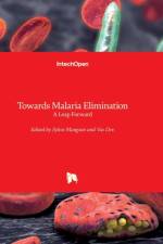 Towards Malaria Elimination
