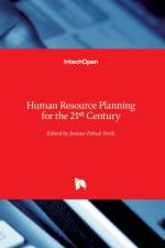 Human Resource Planning for the 21st Century