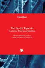 Recent Topics in Genetic Polymorphisms