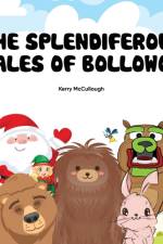 Splendiferous Tales of Bollowog af Kerry McCullough