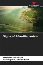 Signs of Afro-Hispanism af Mathurin Ovono Ebè
