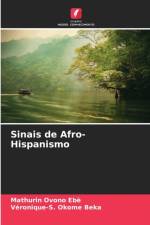 Sinais de Afro-Hispanismo af Mathurin Ovono Ebè