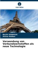 Verwendung von Verbundwerkstoffen als neue Technologie af Amine Hebbaz