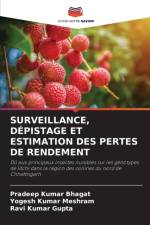 Surveillance, Depistage Et Estimation Des Pertes de Rendement af Yogesh Kumar Meshram