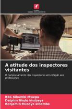 atitude dos inspectores visitantes af Benjamin Musaya Kibemba