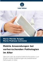 Mobile Anwendungen bei vorherrschenden Pathologien im Alter af María Mérida Raigón