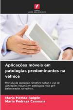 Aplicacoes moveis em patologias predominantes na velhice af María Mérida Raigón