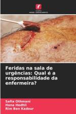 Feridas na sala de urgencias af Safia Othmani