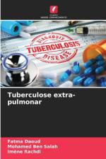 Tuberculose extra-pulmonar af Mohamed Ben Salah