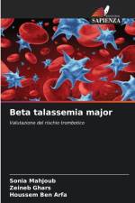 Beta talassemia major af Sonia Mahjoub