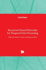 Recurrent Neural Networks for Temporal Data Processing af HUBERT CARDOT