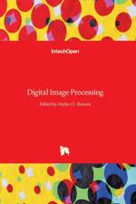 Digital Image Processing af STEFAN G. STANCIU