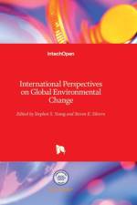 International Perspectives on Global Environmental Change af STEVEN SILVERN