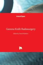 Gamma Knife Radiosurgery af David Mathieu