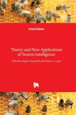 Theory and New Applications of Swarm Intelligence af RAFAEL PARPINELLI