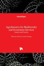 Agroforestry for Biodiversity and Ecosystem Services af MARTIN KAONGA