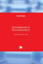 Developments in Electrochemistry af JANG HO CHUN