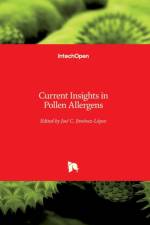 Current Insights in Pollen Allergens af JOSE JIMENEZ-LOPEZ