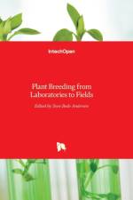 Plant Breeding from Laboratories to Fields af SVEN BODE ANDERSEN