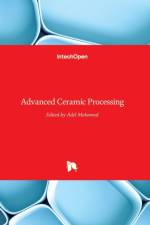 Advanced Ceramic Processing af A.M.A MOHAMED