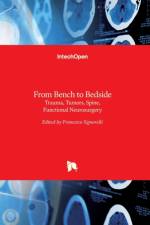 From Bench to Bedside Trauma, Tumors, Spine, Functional Neurosurgery af FRANCESC SIGNORELLI
