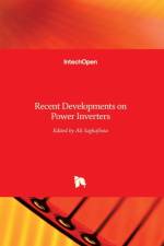 Recent Developments on Power Inverters af Ali Saghafinia
