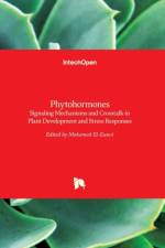 Phytohormones af Mohamed A. El-Esawi