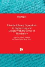 Interdisciplinary Expansions in Engineering and Design With the Power of Biomimicry af GULDEN KOKTURK