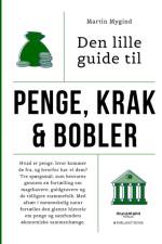 Den lille guide til penge, krak & bobler af Martin Mygind