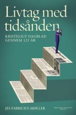 Livtag med tidsånden af Jes Fabricius Møller