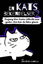 En kats bekendelser 2 af Christian Klitholm