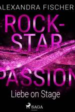 Liebe on Stage (Rockstar Passion 1)