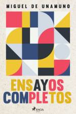 Ensayos completos af Miguel de Unamuno