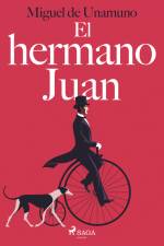 El hermano Juan af Miguel de Unamuno