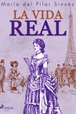 La vida real af María del Pilar Sinués