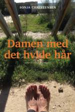 Damen med det hvide hår af Sonja Christensen